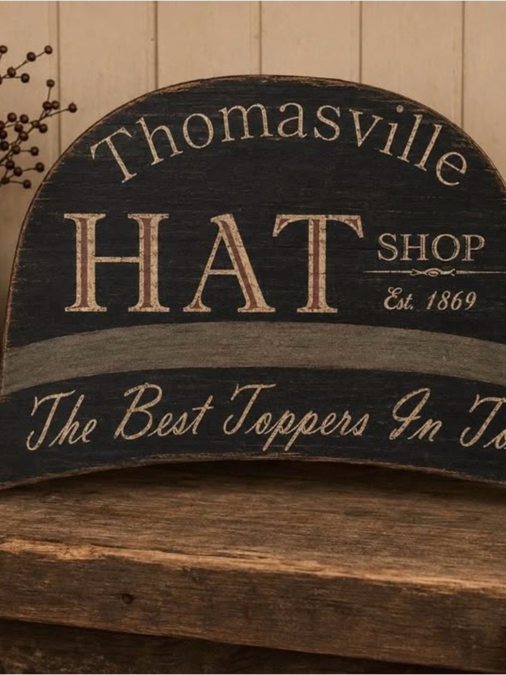 Thomasville Hat Shop Primitive Farmhouse Wall Sign